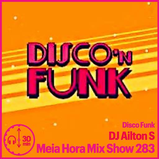 MHMS283 DJ Ailton S-Disco Funk