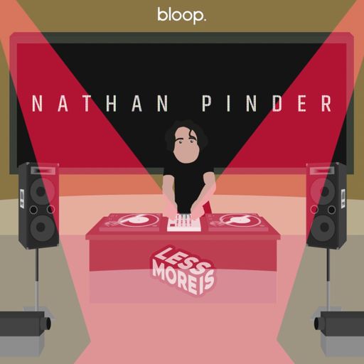 Less Is More w/ Nathan Pinder - 21.8.21
