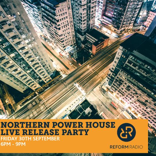 Night Shift Sound Northern Power House Live Release Party 30th September 2016