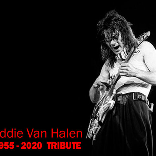 Eddie Van Halen 1955 - 2020 Tribute