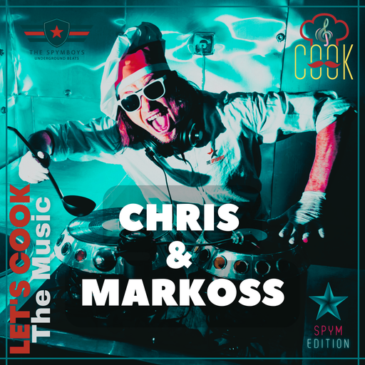 LETS COOK THE MUSIC PRESENTS CHRIS & MARKOSS