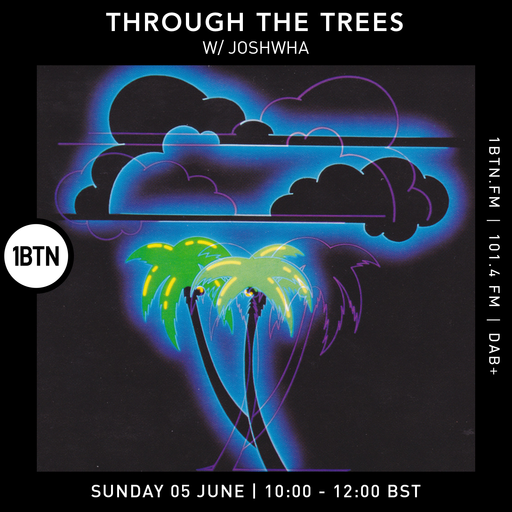 Through The Tree's with Ty - 05.06.2022