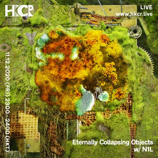 Eternally Collapsing Objects w/ N1L - 11/12/2020