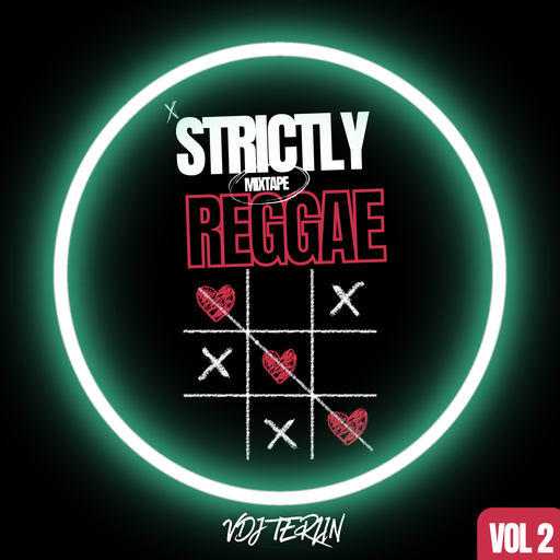 Strictly Reggae Vol 2 - VDJ TERLIN