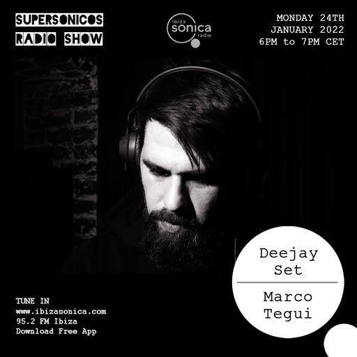 MARCO TEGUI - SUPERSONICOS - 24 ENE 2022