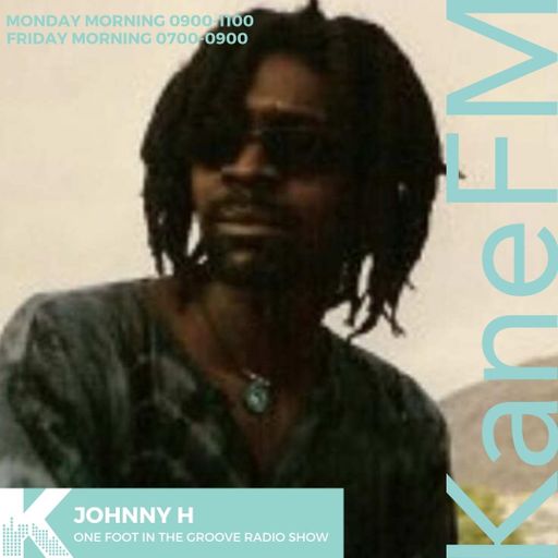 One Foot In The Groove Radio Show with JohnnyH/KANEFM/08/05/26/