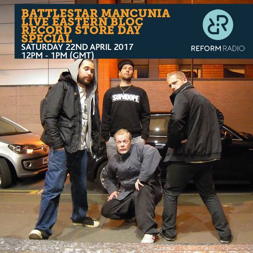 Battlestar Mancunia Live Eastern Bloc Record Store Day Special 22nd April 2017