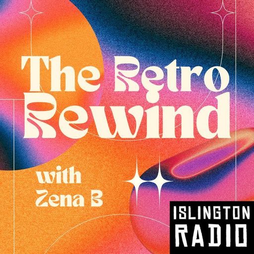 The Retro Rewind with Zena B (10/10/2024)