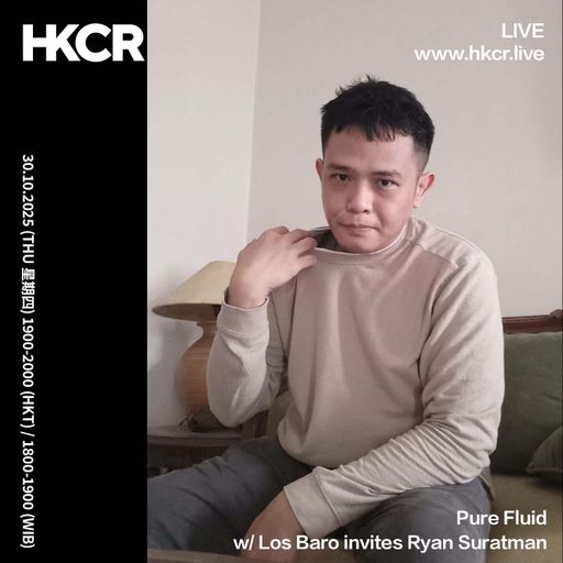 Pure Fluid w/ Los Baro invites Ryan Suratman - 30/10/2025
