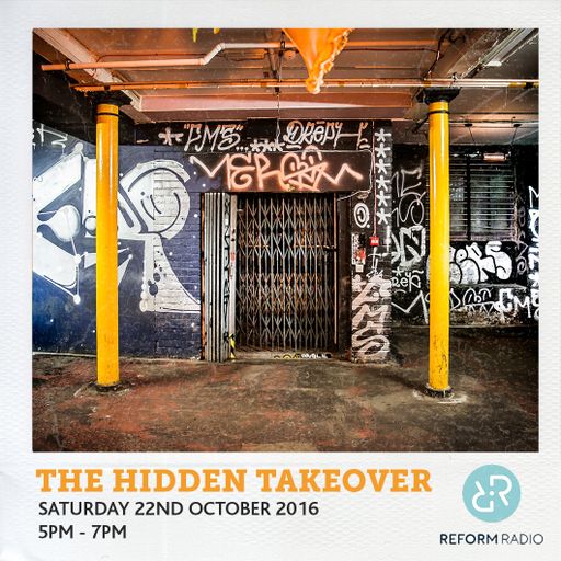 The Hidden Takeover 22nd October 2016