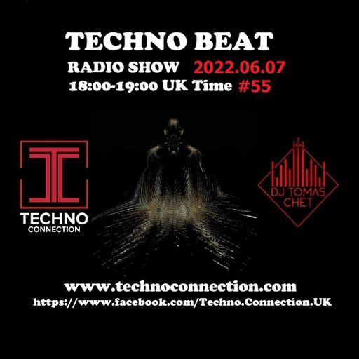 DJ Tomas Chet - Techno Beat Radio Show #55 2022.06.07