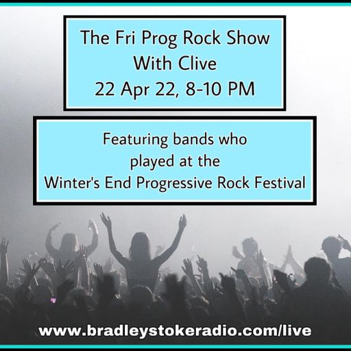 The Fri Prog Rock Show With Clive - 22nd April 2022