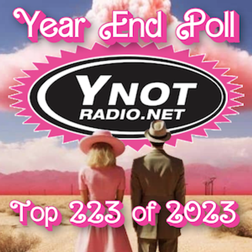 Y-Not's Top 223 of 2023 (Part 1)