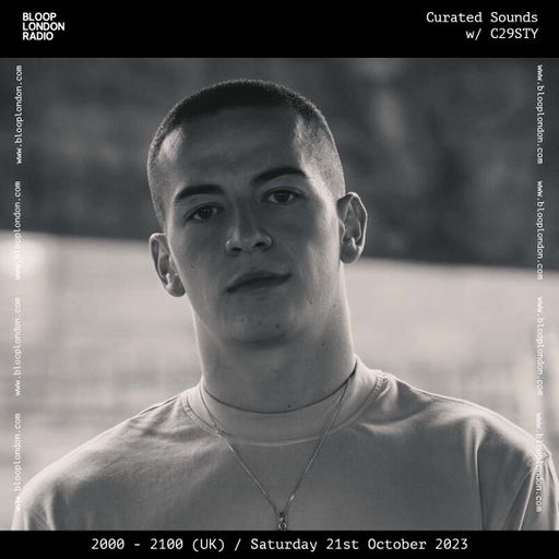 Curated Sounds w/ C29STY - 21.10.23