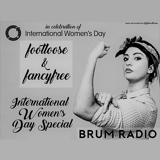 International Women's Day Special // Footloose & Fancyfree w/ Danny & Miranda (08/03/2017)