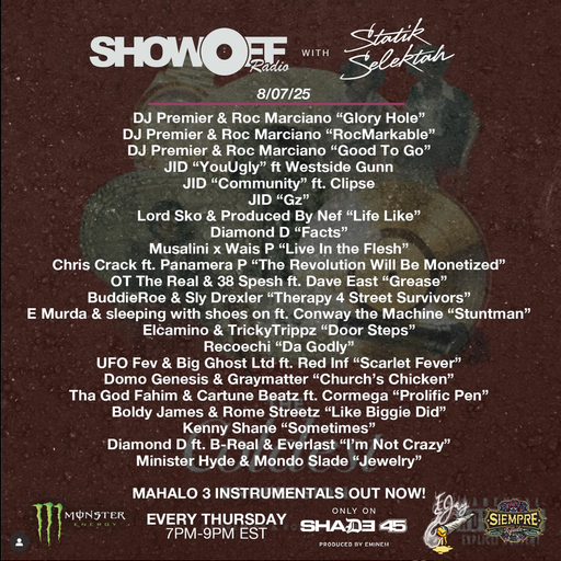 DJ Statik Selektah - Showoff Radio (SXM Shade45) - 2025.08.07