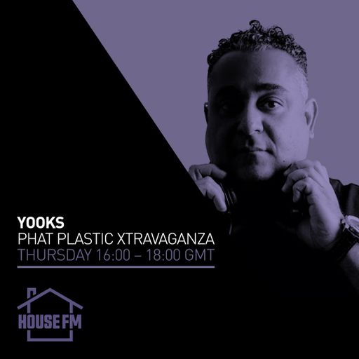 Yooks - Phat Plastic Xtravaganza 17 JUL 2025