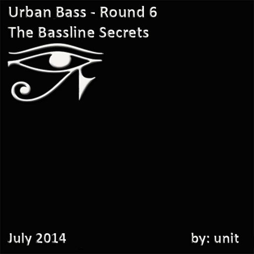 Urban Bass -  Round 6 The Bassline Secrets