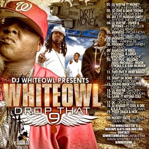 DJ White Owl - White Owl Drop That #9 (2008)