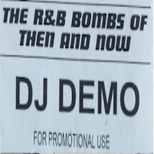 DJ Demo - The R&B Bombs Of Then And Now (90s Mixtape)