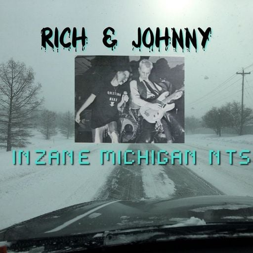 Rich & Johnny's Inzane Michigan - 6th February 2025