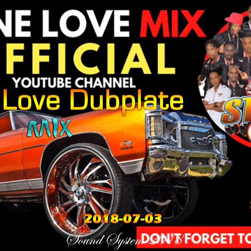 Stone Love - 2018-07-03-Stone Love Dubplate Mix