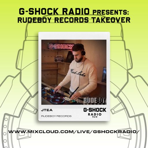 G-Shock Radio - RudeBoy Records - JTEA - 05/05