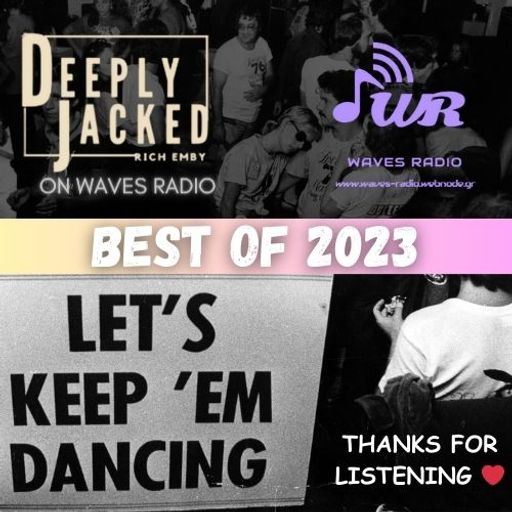 RICH EMBY for Waves Radio #18 - NuYEAR Special Edition