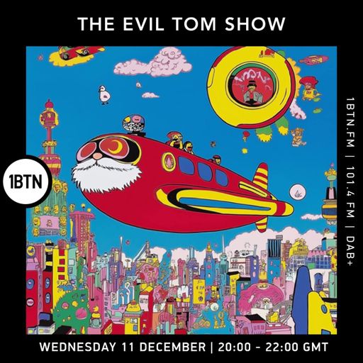 The Evil Tom Show - 11.12.24