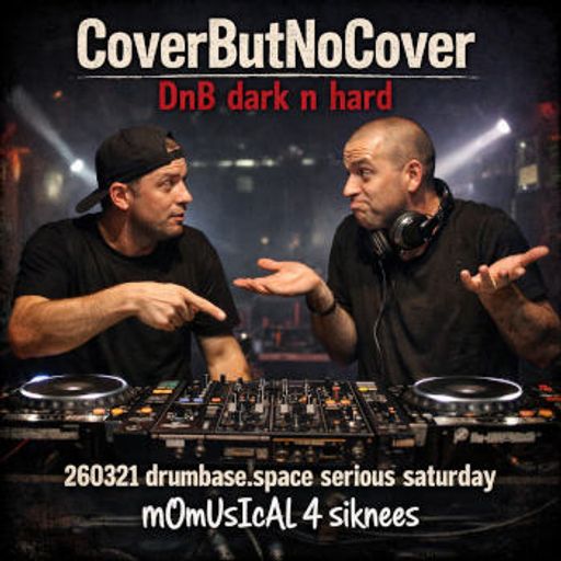 dark hard DnB CoverButNoCover