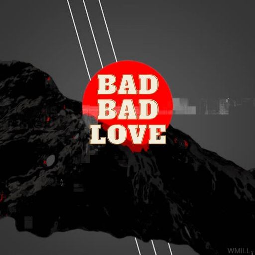 Bad Bad Love - Live Sessions - Four