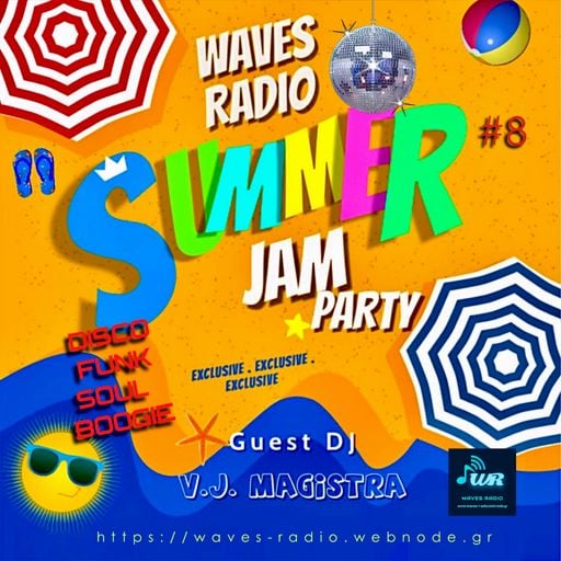 VEE JAY MAGISTRA for Waves Radio #8 - Summer Party