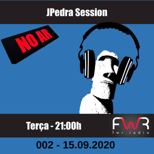 JPedra Session 002 - 15.09.2020