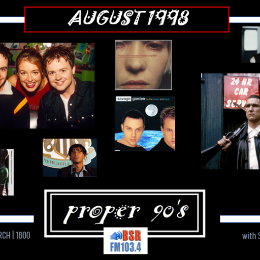 Proper 90's August 1998