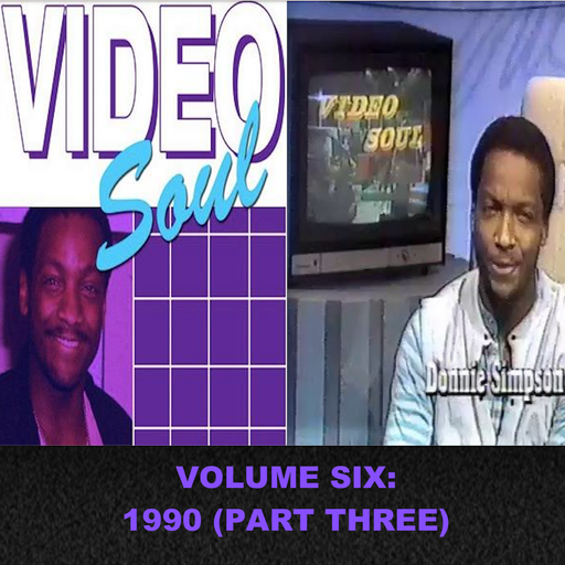 The Video Soul Vintage Years - Vol 6: 1990 Pt 3