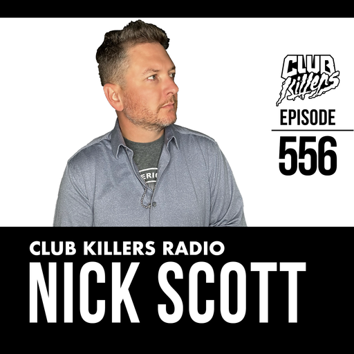 Club Killers Radio #556