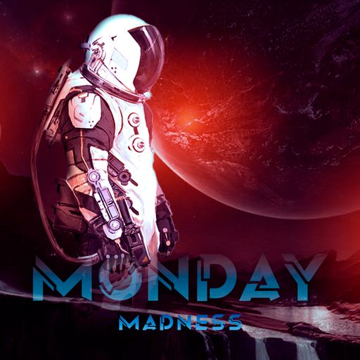 monday madness 29/08/2022