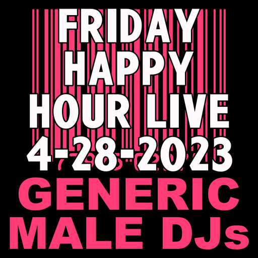 (Mostly) 80s Happy Hour - 4-28-2023