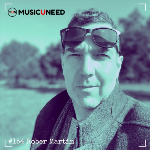 Musicuneed  #154 Rober Martin