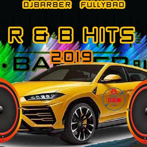 DJ Barber - RnB Hits (Mixtape 2019)