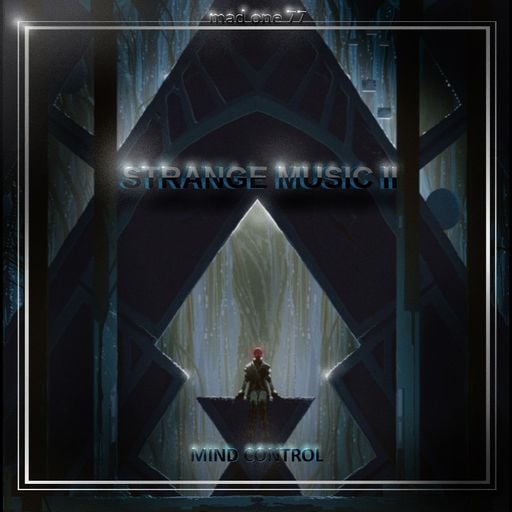 STRANGE MUSIC II - Mind Control