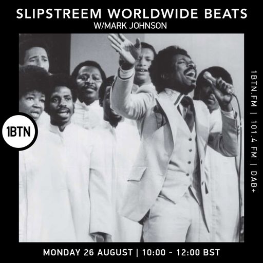 Slipstreem Worldwide Beats w/ Mark Johnson - 26.08.24