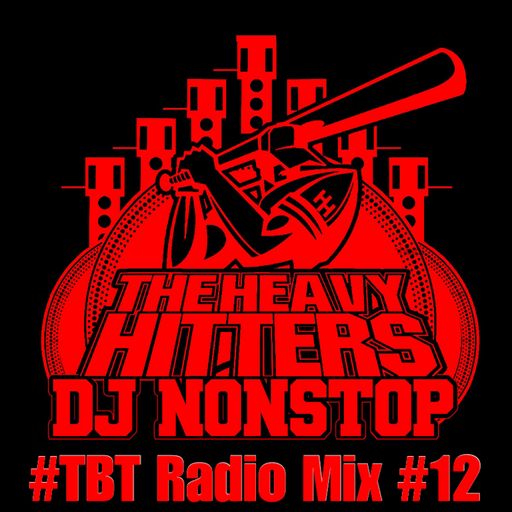#TBT Radio Mix #12