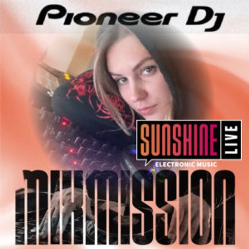 Callush - Sunshine Live Pioneer DJ Mix Mission 2022 Unreal Showcase