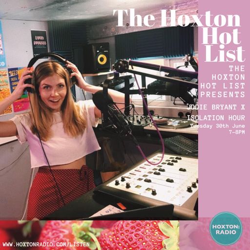 Hoxton Hotlist 30-06-20