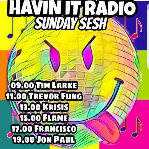 Jon-Paul - Sunday Sesh - Havin-it Radio 26.02.23