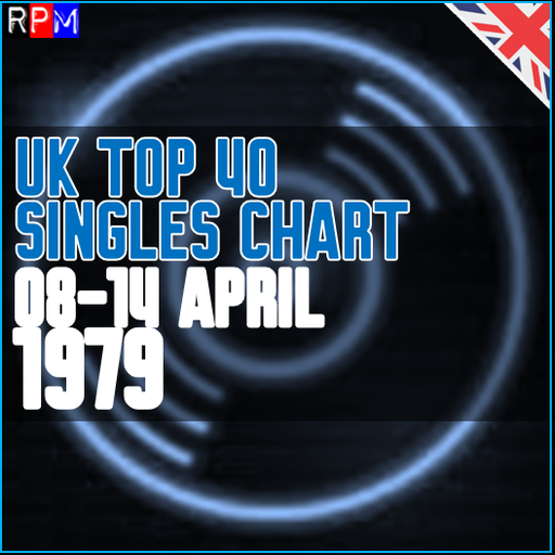 UK TOP 40 : 08 - 14 APRIL 1979