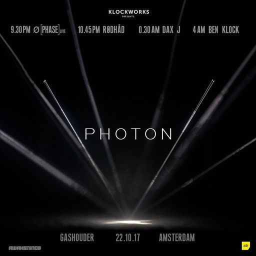 Ø [Phase] at "ADE - Klockworks presents Photon" @ Awakenings (Amsterdam-NL) - 23 October 2017