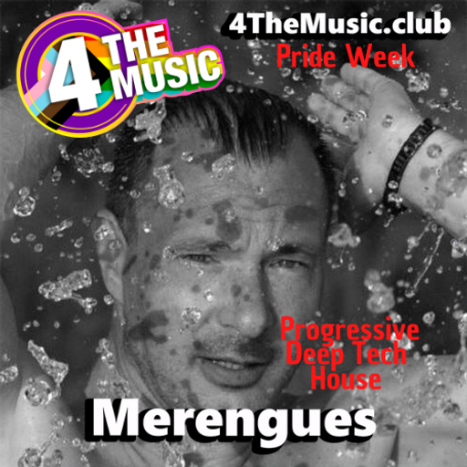 Merengues - 4TM Exclusive - Pride Week - Progressive Deep Tech House