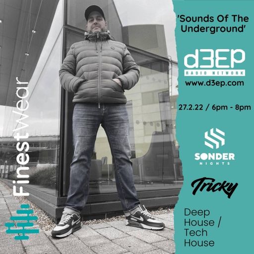 Finest Wear - Sounds Of The Underground (27/02/22)
